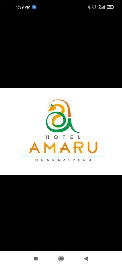 Amaru Hotel Huaraz Huaraz (Ancash) Exterior foto